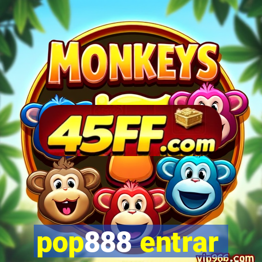 pop888 entrar